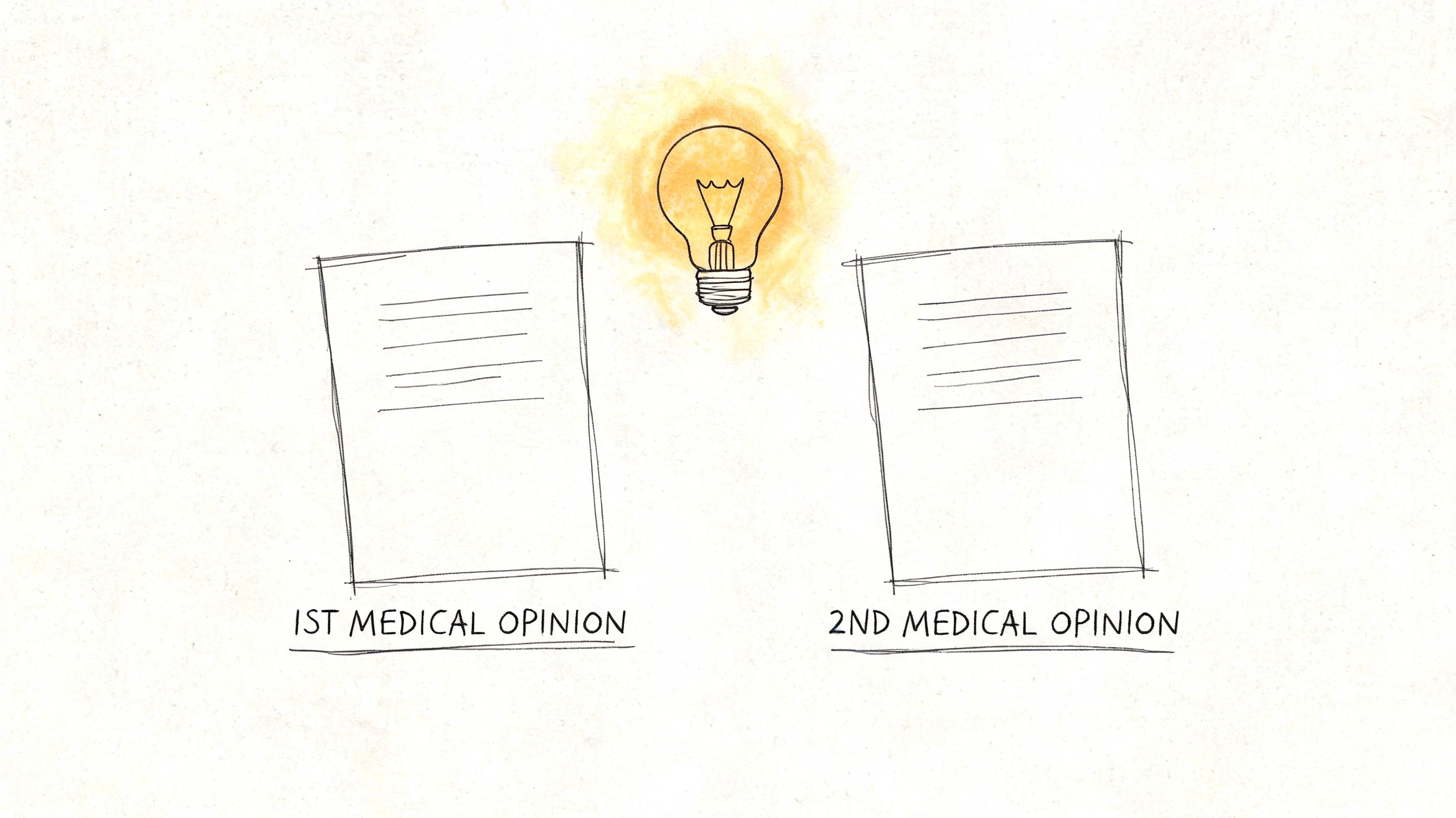 A hand-drawn illustration showing two document pages representing a first and second medical opinion with a lightbulb.